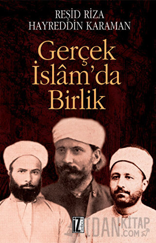 Gerçek İslam’da Birlik