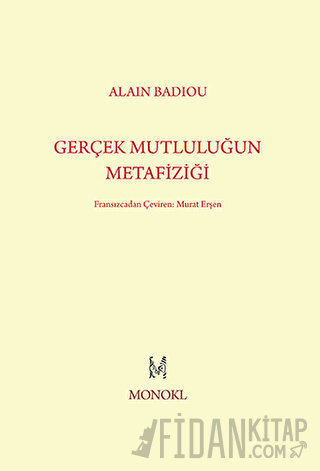 Gerçek Mutluluğun Metafiziği