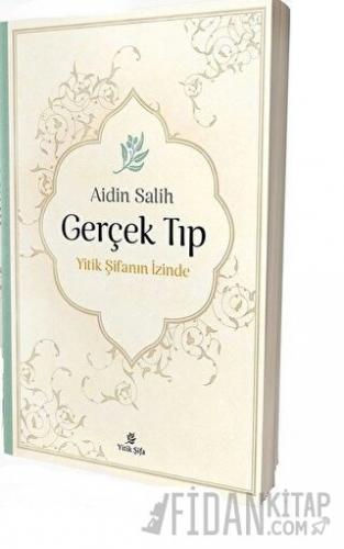 Gerçek Tıp Aidin Salih