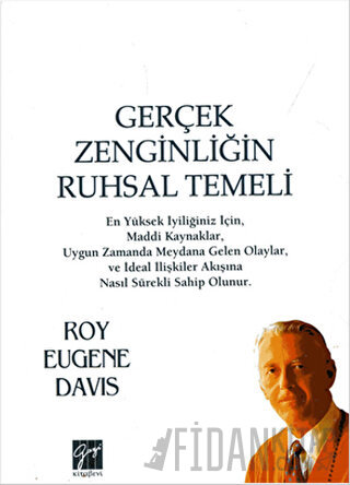 Gerçek Zenginliğin Ruhsal Temeli