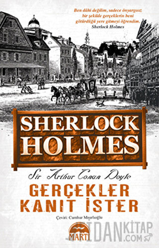 Gerçekler Kanıt İster - Sherlock Holmes
