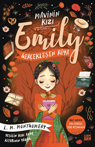 Gerçekleşen Rüya - Mavinin Kızı Emily Lucy Maud Montgomery