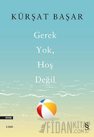Gerek Yok Hoş Değil