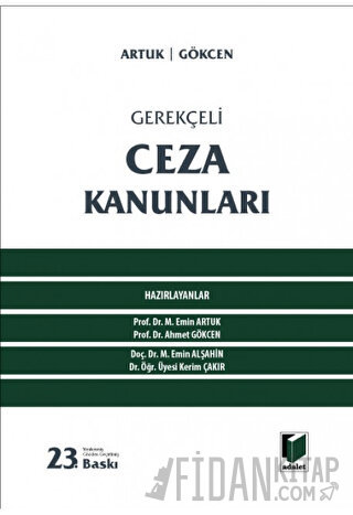 Gerekçeli Ceza Kanunları (Ciltli) Mehmet Emin Artuk