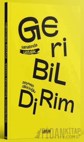 Geri Bildirim Sanatında Ustalık