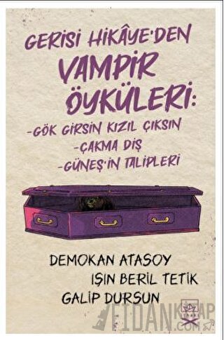 Gerisi Hikaye’den Vampir Öyküleri