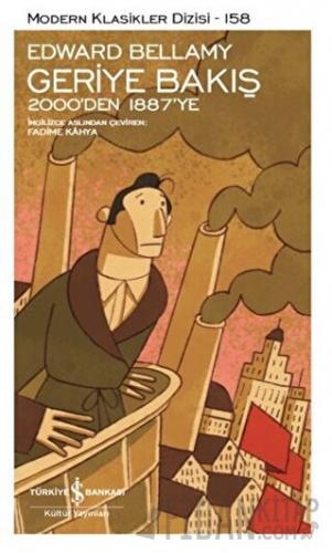 Geriye Bakış: 2000’den 1887’ye