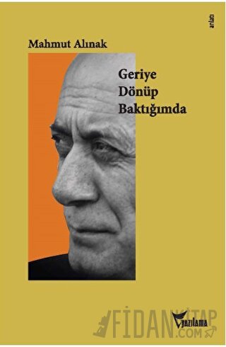 Geriye Dönüp Baktığımda