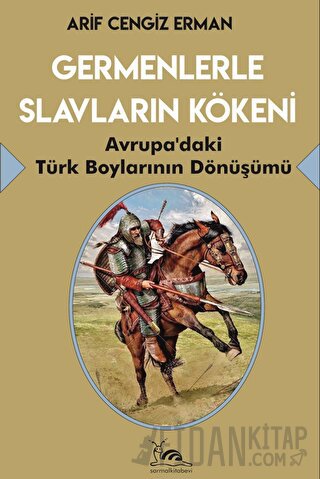 Germenlerle Slavların Kökeni