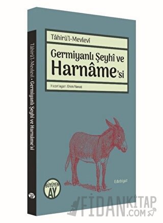 Germiyanlı Şeyhi ve Harname'si