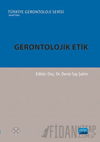 Gerontolojik Etik