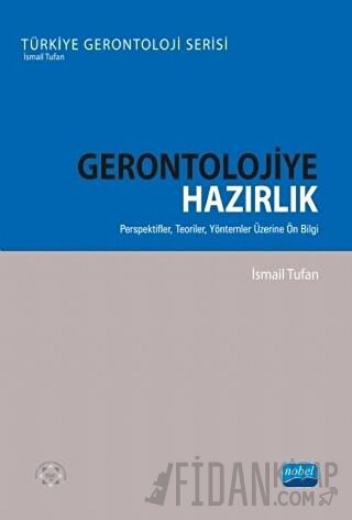 Gerontolojiye Hazırlık