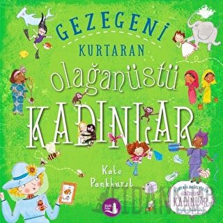 Gezegeni Kurtaran Olağanüstü Kadınlar