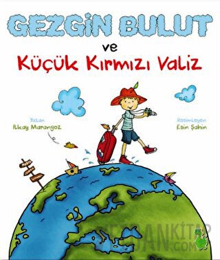 Gezgin Bulut ve Küçük Kırmızı Valiz