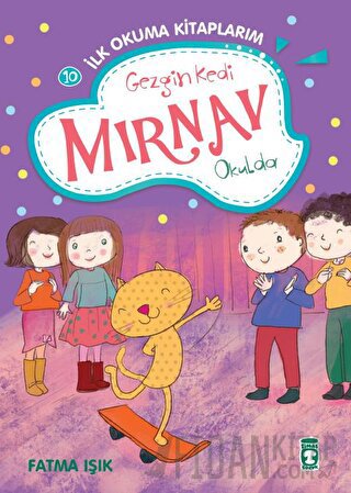 Gezgin Kedi Mırnav Okulda Fatma Işık