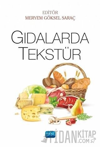 Gıdalarda Tekstür