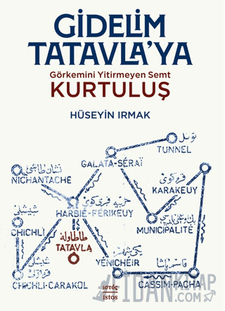 Gidelim Tatavla’ya: Görkemini Yitirmeyen Semt: Kurtuluş