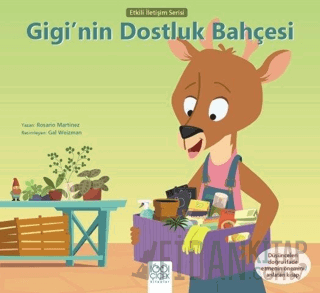 Gigi'nin Dostluk Bahçesi