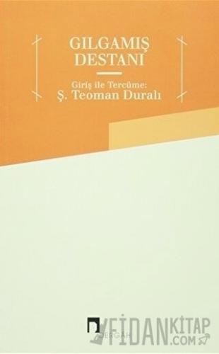 Gılgamış Destanı Kolektif