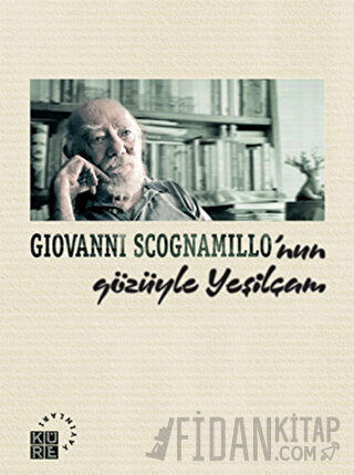 Giovanni Scognamillo’nun Gözüyle Yeşilçam