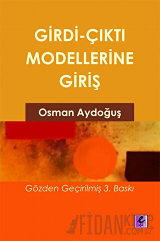 Girdi Çıktı Modellerine Giriş