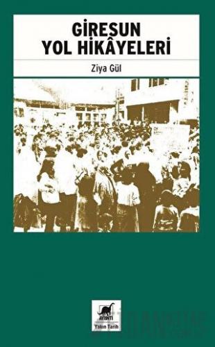 Giresun Yol Hikayeleri