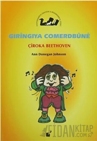 Gıringıya Comerdbune - Çiroka Beethoven