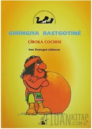 Gıringıya Rastgotine - Çiroka Cochise