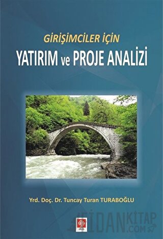 Girişimciler İçin Yatırım ve Proje Analizi