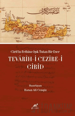 Girit’in Fethine Işık Tutan Bir Eser: Tevarih-i Cezire-i Girid