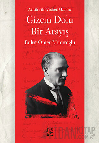 Gizem Dolu Bir Arayış