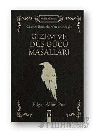 Gizem ve Düş Gücü Masalları (Ciltli) Edgar Allan Poe