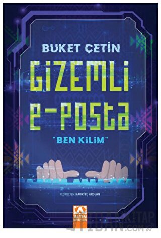 Gizemli E - Posta "Ben Kilim”