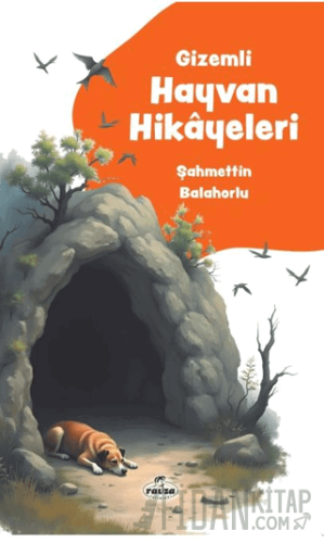 Gizemli Hayvan Hikayeleri