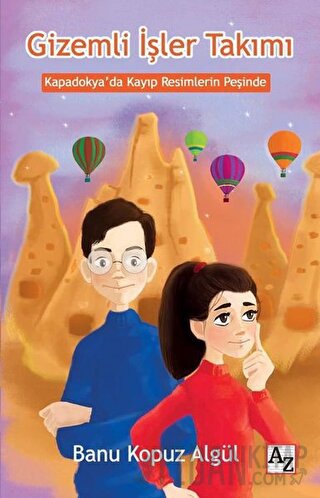 Gizemli İşler Takımı - Kapadokya'da Kayıp Resimlerin Peşinde