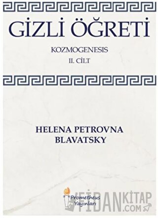 Gizli Öğreti - Kozmogenesis 2. Cilt