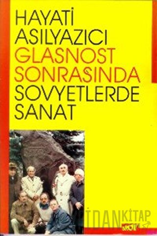 Glasnost Sonrasında Sovyetlerde Sanat Gözlem ve İzlenimler