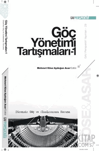 Göç Yönetimi Tartışmaları - 1 Kolektif