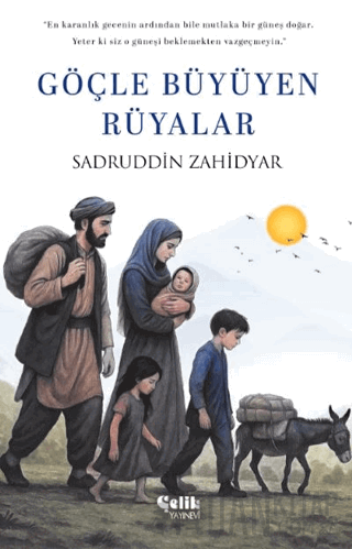 Göçle Büyüyen Rüyalar