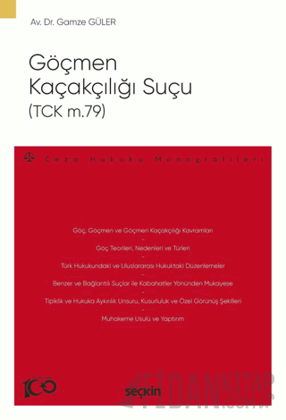 Göçmen Kaçakçılığı Suçu (TCK m.79)