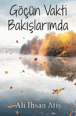 Göçün Vakti Bakışlarımda