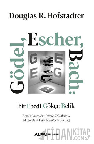 Gödel, Escher, Bach: Bir Ebedi Gökçe Belik