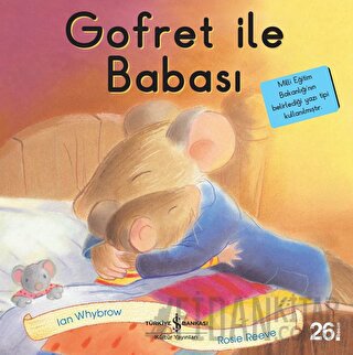 Gofret ile Babası - İlk Okuma Kitaplarım