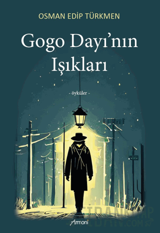 Gogo Dayı'nın Işıkları