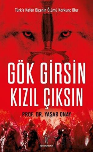 Gök Girsin Kızıl Çıksın