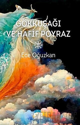 Gök Kuşağı ve Hafif Poyraz