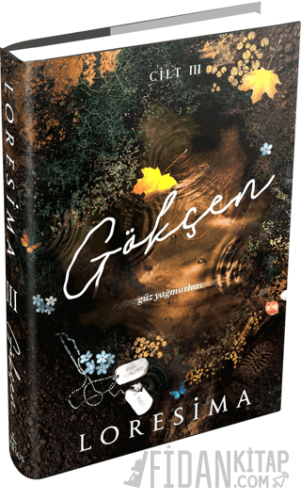 Gökçen - 3: Güz Yağmurları (Ciltli)