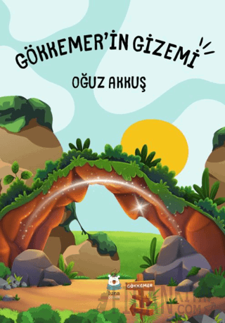 Gökkemer’in Gizemi Oğuz Akkuş