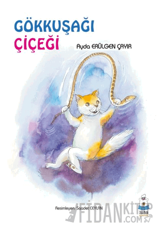 Gökkuşağı Çiçeği