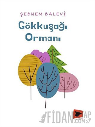 Gökkuşağı Ormanı